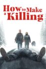 How to Make a Killing (2025)