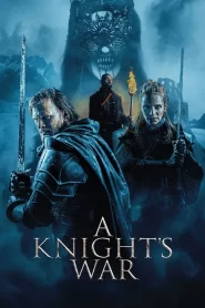A Knight S War