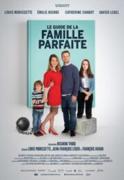 The Guide To The Perfect Family (2021) คู่มือครอบครัวแสนสุข
